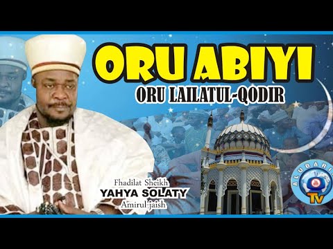 Oru Abiyi  Oru Lailatul Qadr  The Night Of Decree By Sheikh Yahya Salaty Amir Jaish RTA
