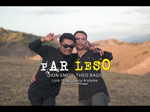 PAR LESO - Theo Bagio Ft Dion Emot - Lirik/Lagu Steny Arutama #viral #fypシ
