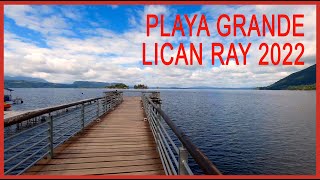 Lican Ray 2022 | Caminando por la Playa Grande
