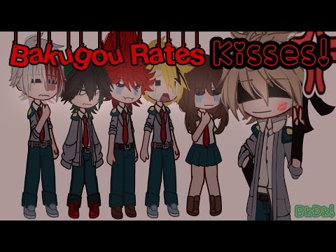 || Bakugou Rates Kisses ! 😘 || Bnha/Mha || Gacha || BKDK🧡💚||