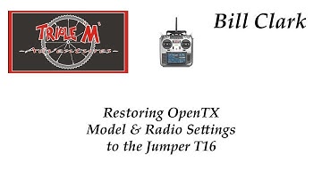 Restoring OpenTX Model & Radio Settings to the Jumper T16