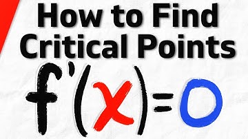 How to Find Critical Points with Derivatives | Calculus 1 Exercises