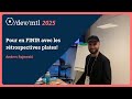 Pour en FINIR avec les Rétrospectives plates! − Anders Rojewski