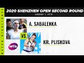 Aryna Sabalenka vs. Kristyna Pliskova | 2020 Shenzhen Open Second Round | WTA Highlights