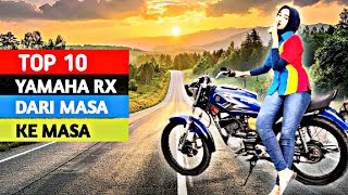 Rekomendasi Motor Rx King Terbaik Generasi Pertama Sampai Terakhir.