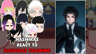 Hashiras React To Hashira Training Arc Demon Slayer Season 4 Gacha React