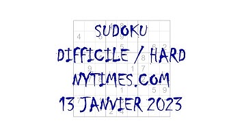 Sudoku Difficile / Diabolique - nytimes.com - 13 janvier 2023