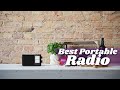 Best Portable Radio 2022 - Top Rated Am/Fm Radio