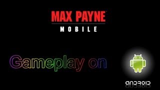 Max Payne Mobile - Gameplay | Обзор на Android