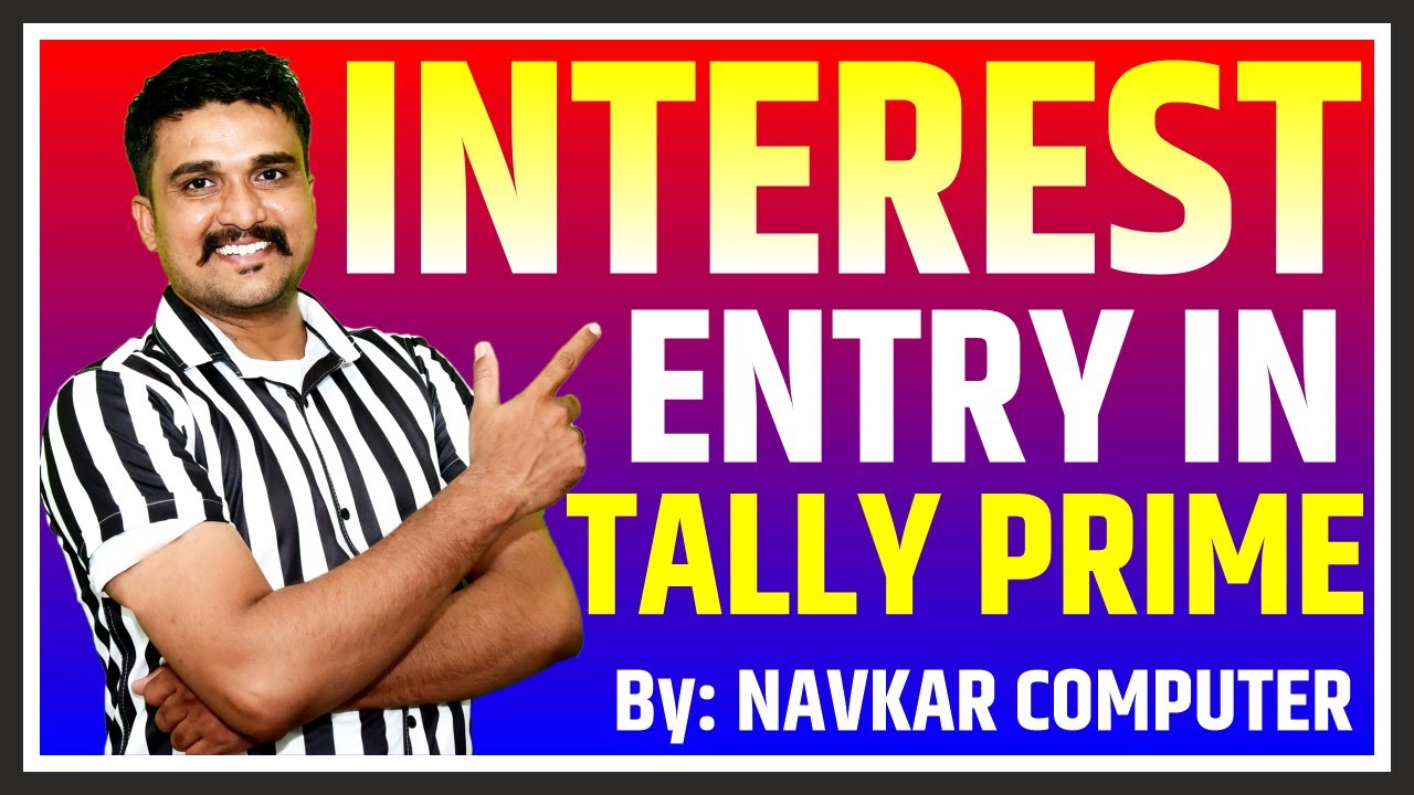 TALLY PRIME ME INTEREST KI ENTRY KAISE KARE Ll HOW TO ENTER INTEREST IN