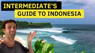 The INTERMEDIATE Surfing Guide to Indonesia...