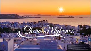 Chora  Mykonos