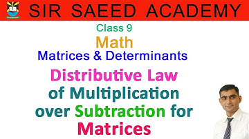 #Distributive #laws of #multiplication over #subtraction for Matrices || Class 9 || #Math