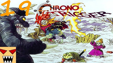 Chrono Trigger | Tyranno Lair - Part 19 - Play with Dave