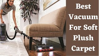 5 Best Vacuums for Soft Plush Carpets and Shag Rugs 2022 screenshot 2