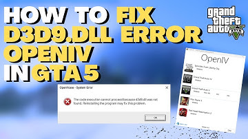 d3d9.dll missing OpenIV | How to fix error d3d9.dll missing on Open IV