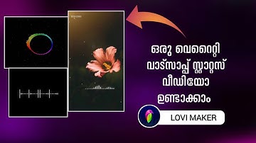 Visualizer Status Video Editing Malayalam / Lovi status video editing Malayalam