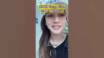 KPOP STRAY KIDS is on my FLIGHT 😳