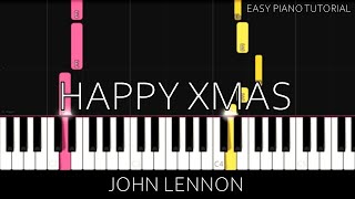 John Lennon - Happy Xmas (War Is Over) (Easy Piano Tutorial)