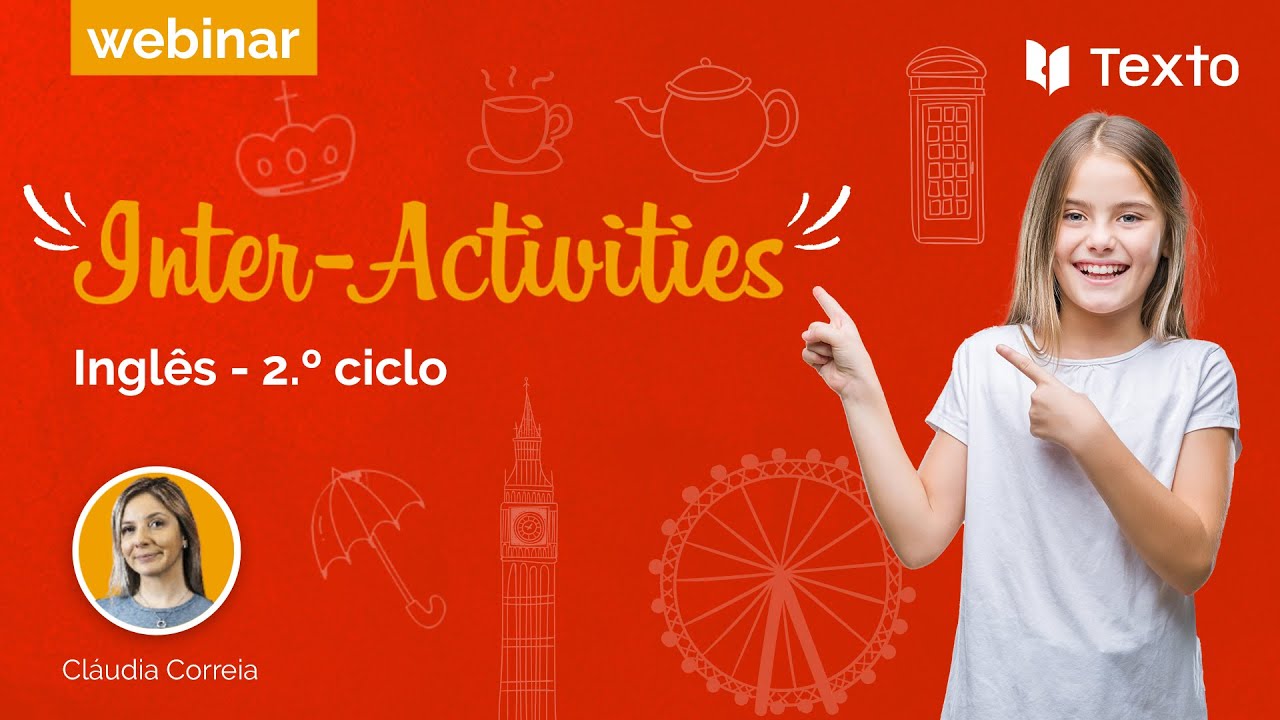 TEXTO Webinar | Inter-Activities | Inglês 2.º Ciclo