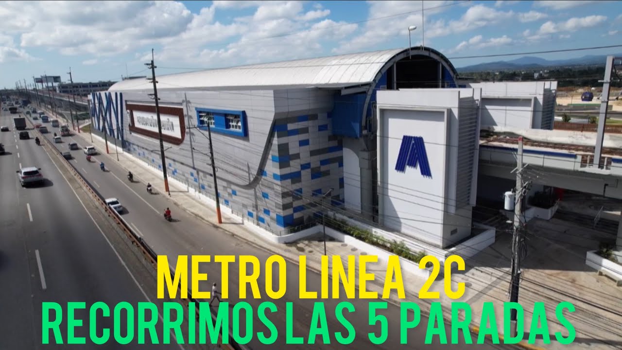 COMO ESTA EL METRO LINEA 2C HOY. Recorrimos todo el metro desde los Alcarrizos