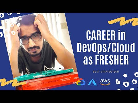 How can Fresher get into DevOps and Cloud - Good strategies!!