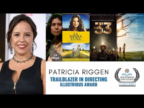 Director Patricia Riggen Started her Career By Winning an Academy Award