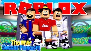 Roblox - who is the soccer mvp, ronaldo, messi or ropo?!!! ► please
like and subscribe : https://www./channel/ucz6q04b1w95habvhtee_uig
fo...