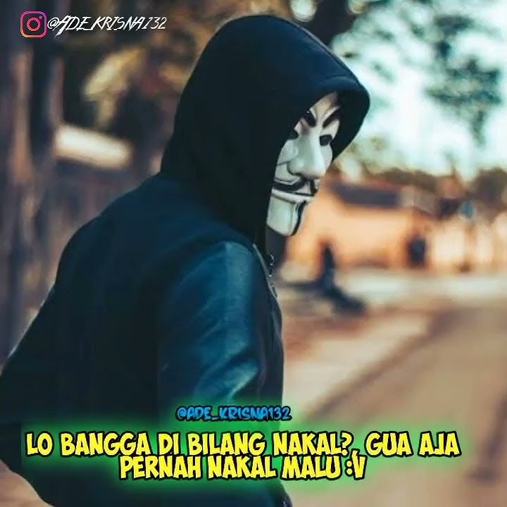 Gua aja pernah nakal malu