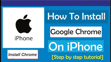 How To Install Chrome On iPhone