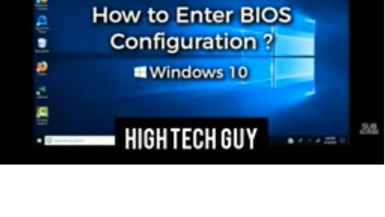 How to Enter BIOS Configuration | BIOS Setup | #Windows10 # ...