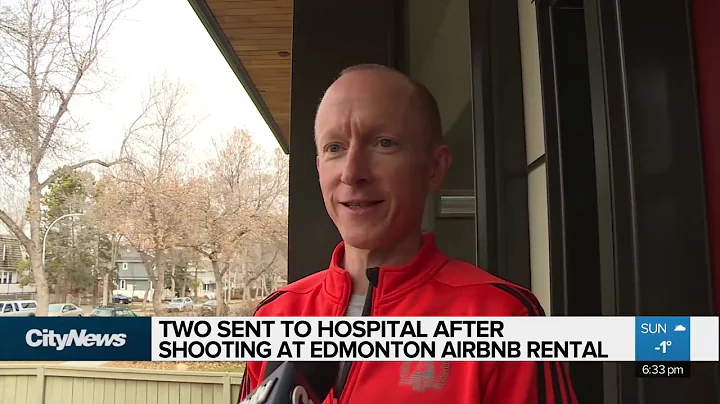 Two sent to hospital in shooting at Edmonton Airbnb