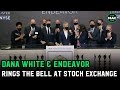 Dana White and Ari Emanuel ring the bell on Wall Street as Endeavor & UFC go public