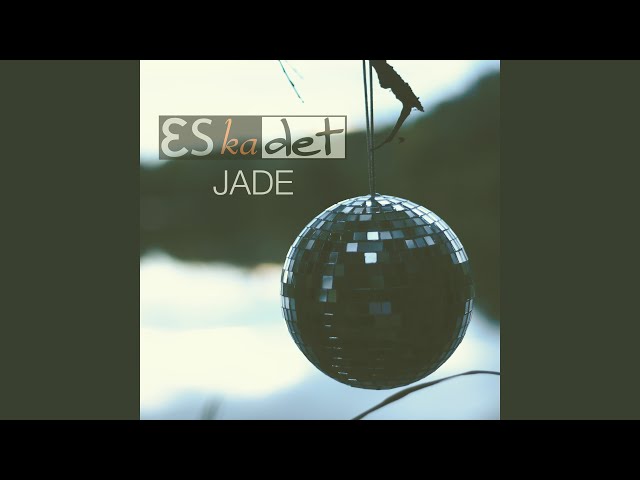 Eskadet - Jade