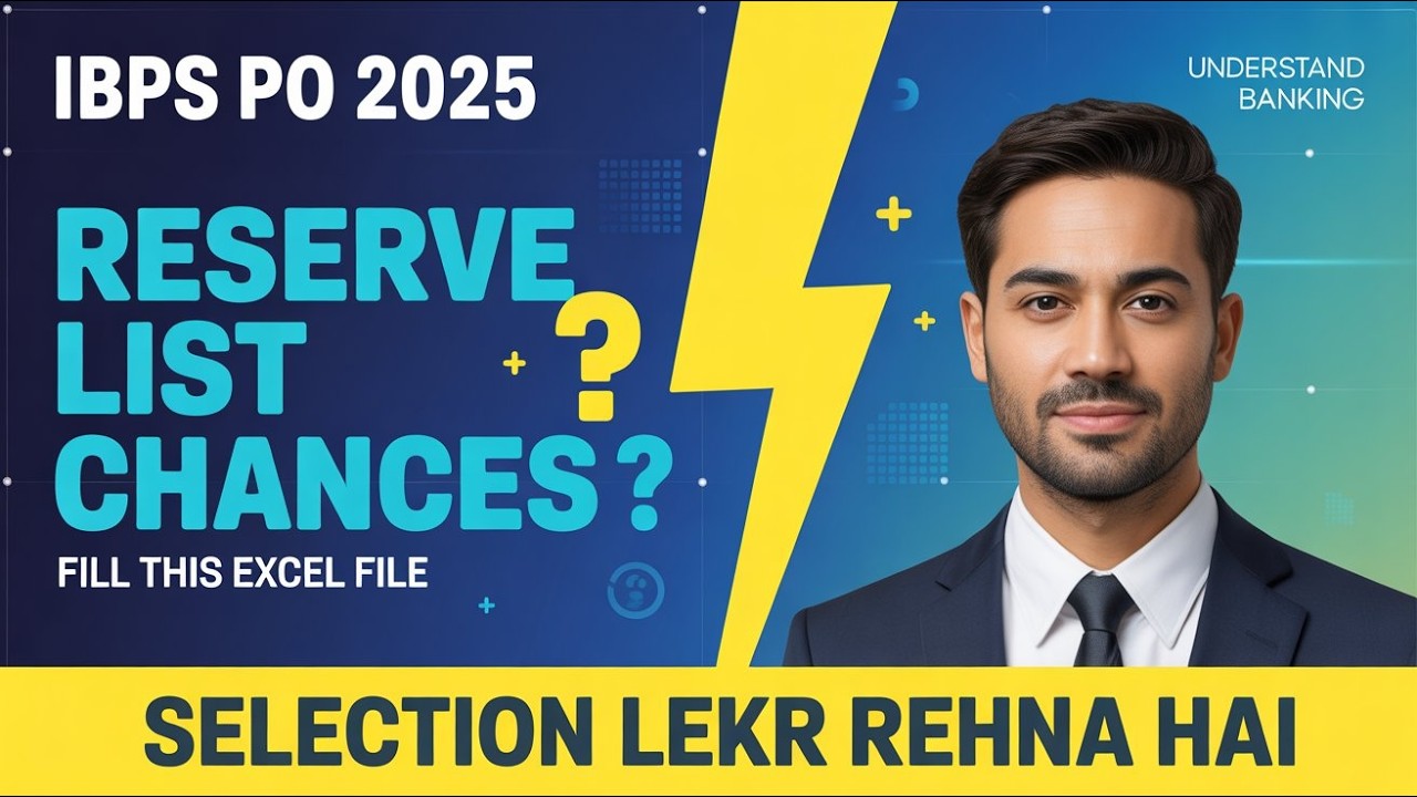 IBPS PO 2025 Reserve List 😱 | Selection Chances? Fill This Excel Before It’s Too Late!