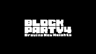 BLOCK PARTY 2025 Trailer