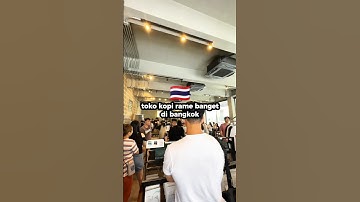 RAME BANGET TOKO KOPI INI #thailand #kuliner #streetfood #coffee #kopi #shorts