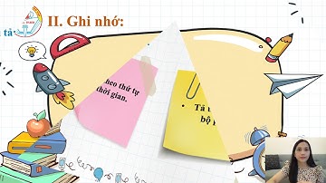 Tập làm văn lớp 5 - Tuần 1: Cấu tạo bài văn tả cảnh