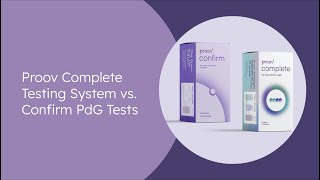 Proov Complete Testing System Vs Confirm Pdg Tests