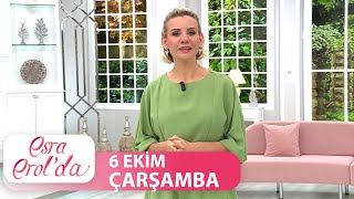 Esra Erolda 6 Ekim Çarşamba Tek Parça