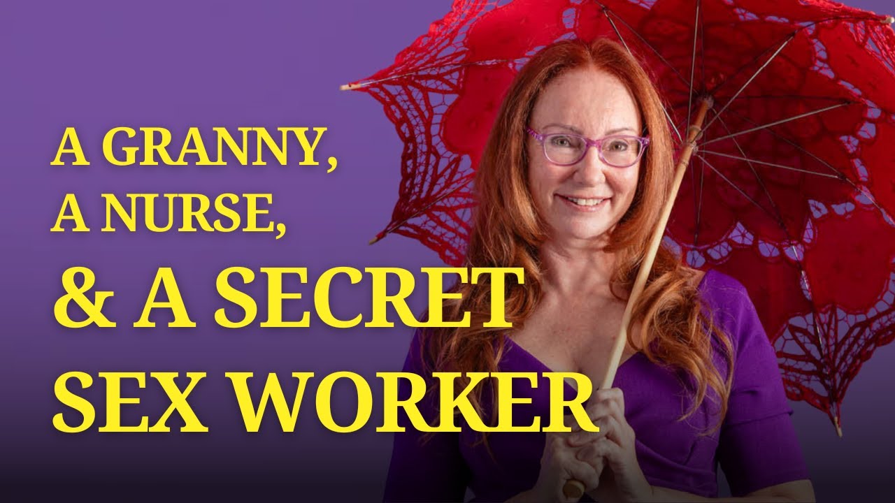 A Granny, A Nurse & Also A Secret Sex Worker For 20 Years! Uncut with Hilary Caldwell