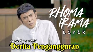 Download lagu Rhoma Irama  Derita Pengangguran Lirik Video _ Single Terbaru 2021 mp3