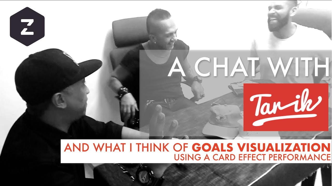 CHAT WITH TARIK JEANS and my thoughts on GOALS VISUALIZATION!  (s1e02)