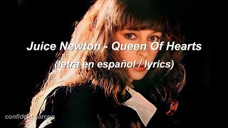 Juice Newton - Queen Of Hearts (letra en español / lyrics) 80s