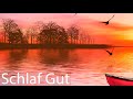 Schlaf Gut Süße Träume 💤 Einschlafmusik Klavier und Beruhigende Wassergeräusche 💤 Entspannungsmusik Mp3 Song