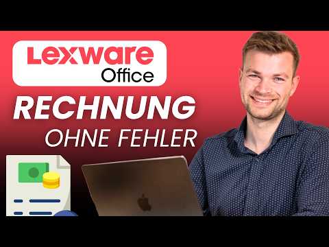 Lexware Office: Rechnung schreiben (Tutorial) inkl. Pflichtangaben