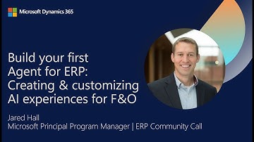 AI-ervaringen creëren en aanpassen voor financiën en bedrijfsvoering | Dynamics 365 ERP Community...