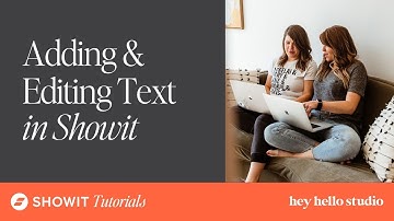 Adding and Editing Text in Showit
