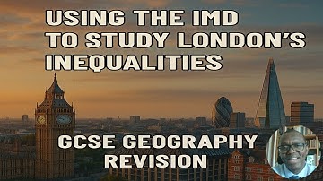 Use the IMD to Study London