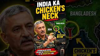 The Chicken's Neck: India's Most Vulnerable Passage | Major General Ravi Chaudhary